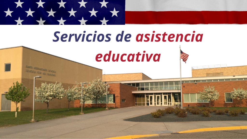 Imagen de un edificio escolar con una fachada de ladrillo y entrada de vidrio, bajo una bandera estadounidense con el texto “Servicios de asistencia educativa”